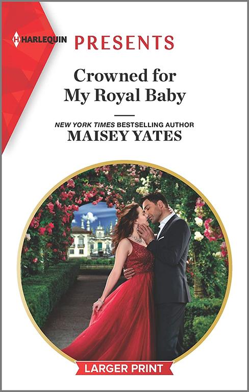 Crowned for My Royal Baby (Harlequin Presents)