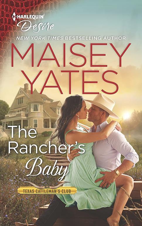 The Rancher's Baby (Texas Cattleman's Club: The Impostor, 1)