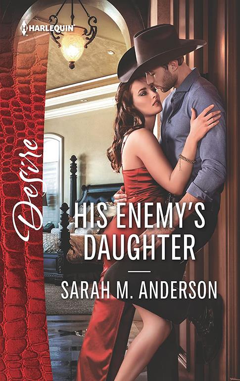 His Enemy's Daughter (First Family of Rodeo, 2)