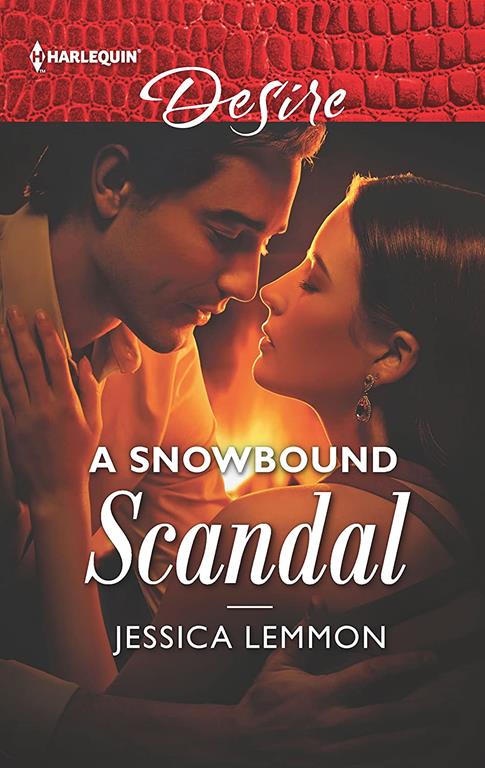 A Snowbound Scandal: A stranded together reunion romance (Dallas Billionaires Club, 2)