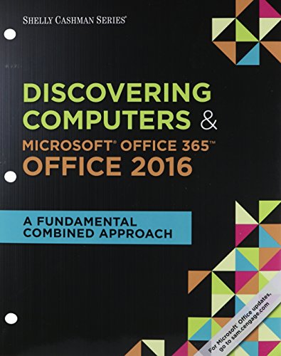 Discovering Computers &amp; Microsoft Office 365 &amp; Office 2016