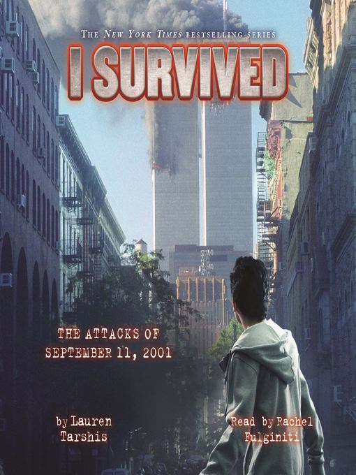 I Survived the Attacks of September 11, 2001