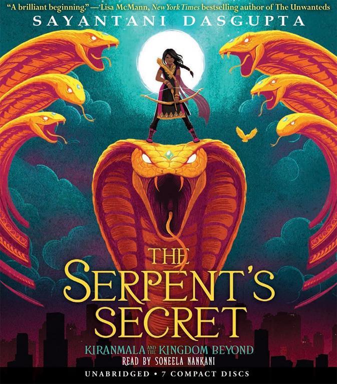 The Serpent's Secret (Kiranmala and the Kingdom Beyond #1) (1)