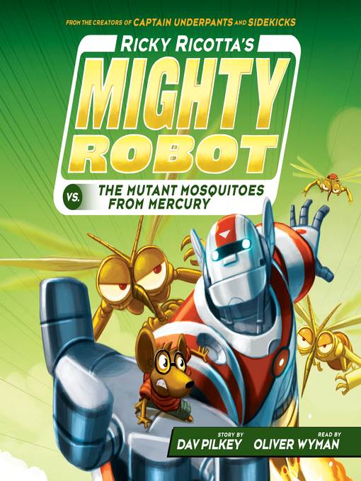 Ricky Ricotta's Mighty Robot vs. the Mutant Mosquitoes from Mercury