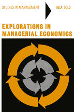 Explorations in managerial economics: productivity, costs, technology, and growth.