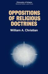 Oppositions of religious doctrines a study in the logic of dialogue among religions