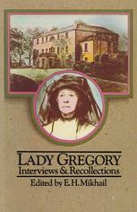 Lady Gregory : Interviews and Recollections.