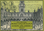 Money and Exchange in Europe and America, 1600–1775: A Handbook