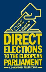 Direct Elections to the European Parliament : a Community Perspective