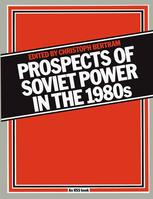 Prospects of Soviet Power in the 1980's