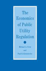 Economics of Public Utility Regulations