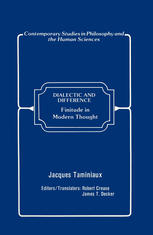 Dialectic and Difference: Finitude in Modern Thought