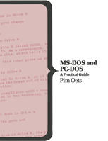 MS-DOS and PC-DOS : a practical guide