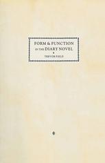 Form and Function in the Diary Novel