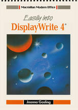 Easily into DisplayWrite 4®