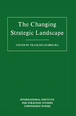 The Changing Strategic Landscape