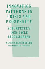 Innovation Patterns in Crisis and Prosperity : Schumpeter's Long Cycle Reconsidered.