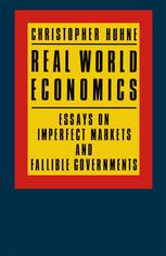 Real World Economics: Essays on Imperfect Markets and Fallible Governments