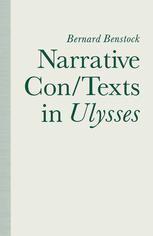 Narrative Con/Texts in Ulysses