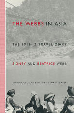 The Webbs in Asia : the 1911-12 travel diary