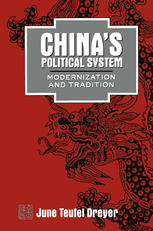 China’s Political System: Modernization and Tradition