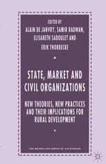 State, Market and Civil Organizations: New Theories, New Practices and their Implications for Rural Development