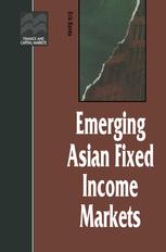 Emerging Asian fixed income markets