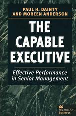 The capable executive : effective performance in senior management