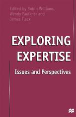 Exploring Expertise : Issues and Perspectives.