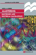 Mastering electronic and electrical calculations