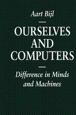 Ourselves and Computers : Difference in Minds and Machines.