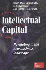 Intellectual capital : navigating the new business landscape