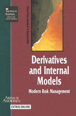 Derivatives and Internal Models: Modern Risk Management