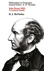 John Stuart Mill: A Critical Study