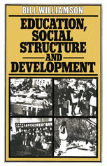 Education, social structure, and development : a comparative analysis