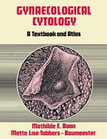 Gynaecological Cytology: A Textbook and Atlas