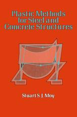 Plastic Methods for Steel and Concrete Structures