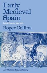 Early medieval Spain : unity in diversity, 400-1000