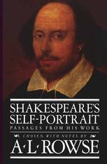 Shakespeare’s Self-Portrait: Passages from his work