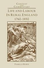 Life and labour in rural England, 1760-1850