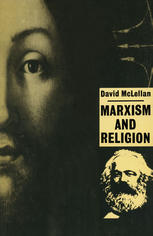 Marxism and Religion: A Description and Assessment of the Marxist Critique of Christianity