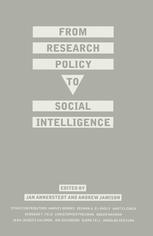 From Research Policy to Social Intelligence : Essays for Stevan Dedijer