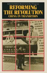 Reforming the revolution China in transition