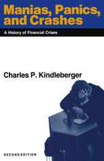 Manias, Panics, and Crashes: A History of Financial Crises