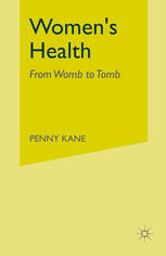 Women’s Health: From Womb to Tomb