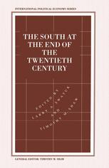 The South at the End of the Twentieth Century : Rethinking the Political Economy of Foreign Policy in Africa, Asia, the Caribbean and Latin America.