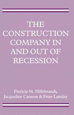 The Construction Company in and Out of Recession