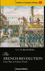 The French Revolution : Class War or Culture Clash?