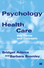 Psychology for health care : key terms and concepts