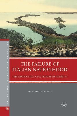 The Failure of Italian Nationhood